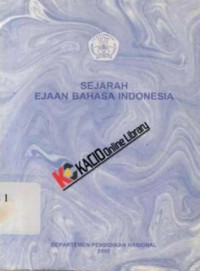 Sejarah Ejaan Bahasa Indonesia