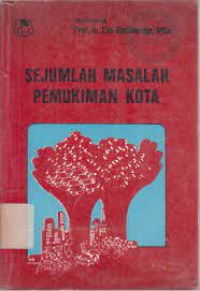 Sejumlah Masalah Pemukiman Kota