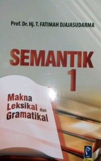 Semantik 1 : Makna Leksikal dan Gramatikal