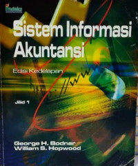 Sistem Informasi Akuntansi (Jilid 1)
