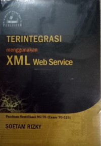Image of Sistem Informasi Terintegrasi menggunakan XML Web Service