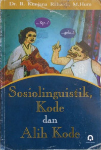 Sosiolinguistik Kode Dan Alih Kode