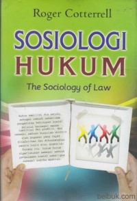 Sosiologi Hukum : The Sociology of Law