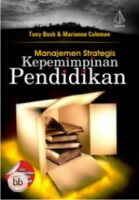 Manajemen Strategis Kepemimpinan Pendidikan