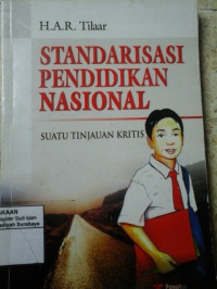 Standarisasi Pendidikan Nasional