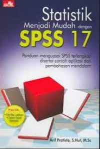 Statistik Menjadi Mudah Dengan SPSS 17