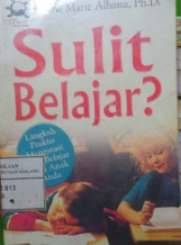 Sulit Belajar? Langkah Praktis Mengatasi Stres Belajar Pada Anak Anda