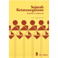 Sejarah Ketatanegaraan Republik Indonesia (Cet.ke-3)