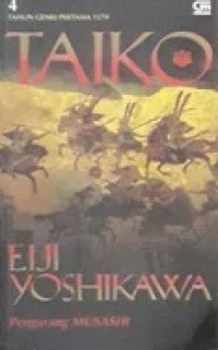 TAIKO: Novel Epik Tentang Perang dan Kemenangan Pada Zaman Feodal di Jepang