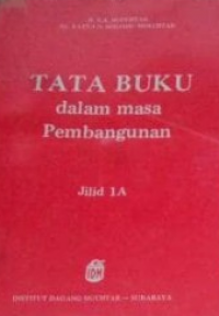 Tata Buku Dalam Masa Pembangunan Jilid 1A