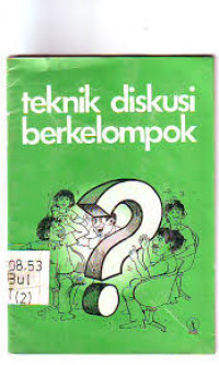 Teknik Diskusi Berkelompok