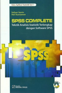 SPSS Complete : Teknik Analisis Statistik Terlengkap Dengan Software SPSS