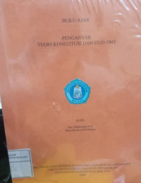 Pengantar Teori Konstitusi Dan UUD 1945