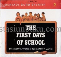Menjadi Guru Efektif : The First Days of School