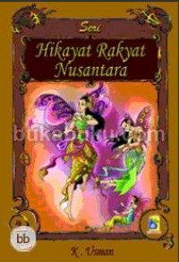 Seri: Hikayat Rakyat Nusantara