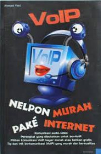VolP - Nelpon Murah Pake Internet