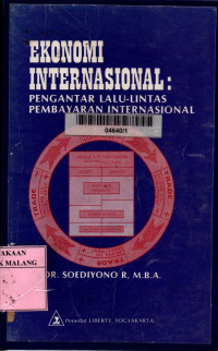 Image of Ekonomi Internasional : Pengantar lalu Lintas Pembayaran Internasional